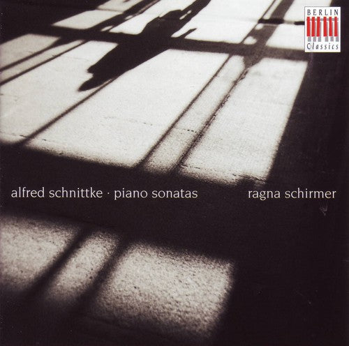 Schnittke, A.: Piano Sonatas Nos. 1, 2 and 3