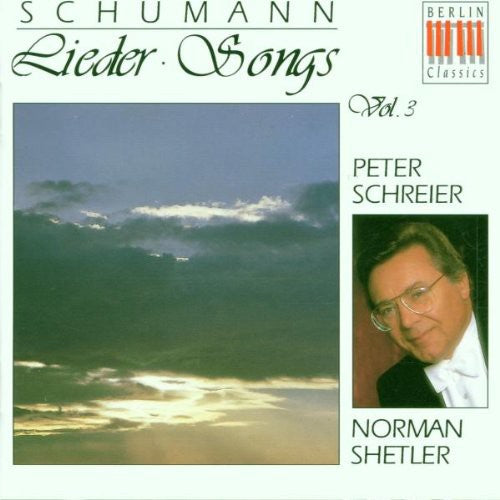 Schumann, R.: Lieder, Vol. 3 - Opp. 25, 27, 37, 40, 53, 77,