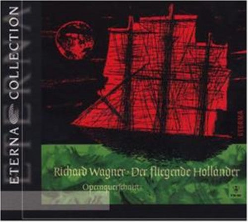 Wagner, R.: Fliegende Holländer (Der) (The Flying Dutchman)