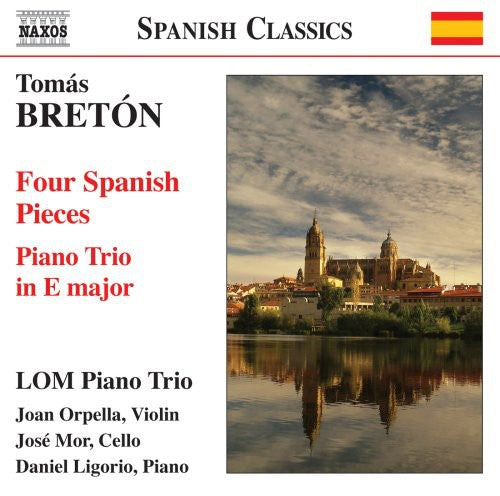 BRETON, T.: Piano Trio in E major / 4 Spanish Pieces (LOM Pi
