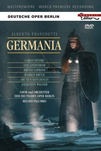 FRANCHETTI, A.: Germania (Deutsche Oper Berlin, 2006) (NTSC)