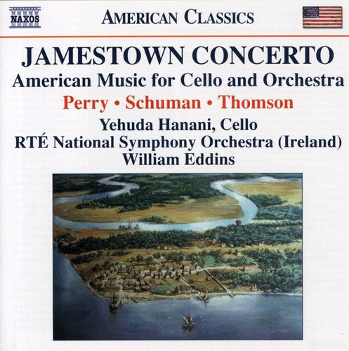 Jamestown Concerto - American Music For Cello And Orchestra