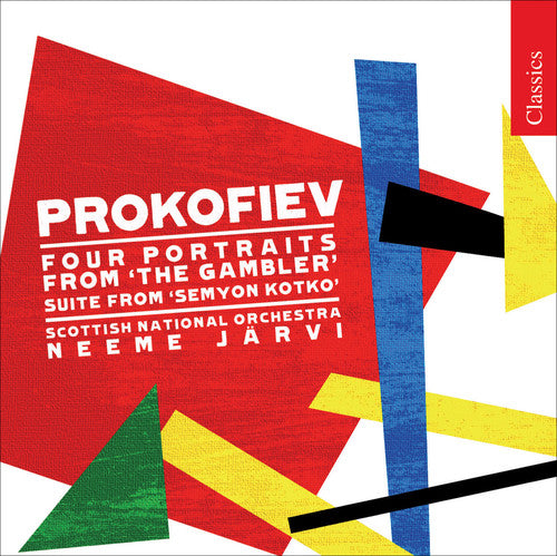 Classics - Prokofiev: Semyon Kotko Op 81, Etc / Neeme Järvi, Scottish No