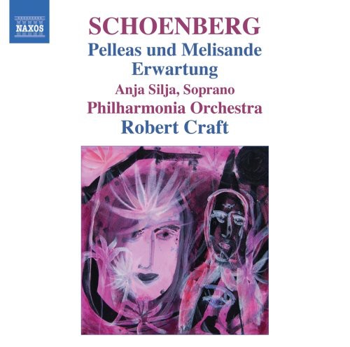 Schoenberg: Pelleas Und Melisande, Erwartung / Craft, Silja