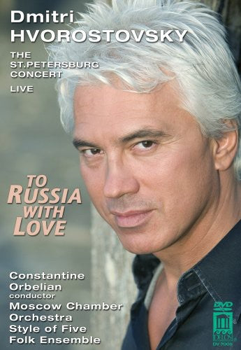 To Russia With Love / Dmitri Hvorostovsky