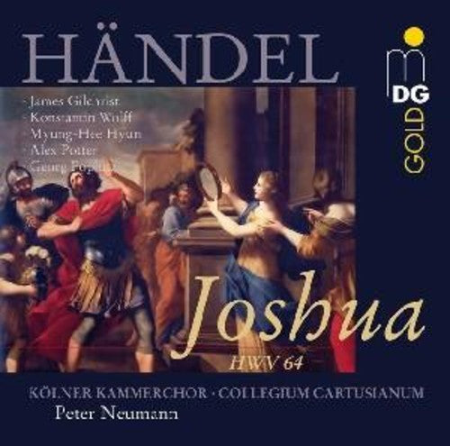 Handel: Joshua / Neumann, Gilchrist, Wolff, Poplutz