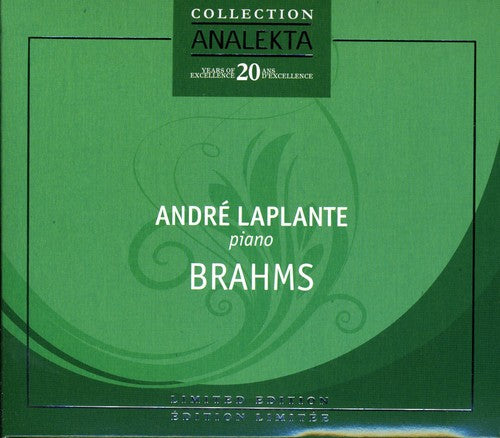 BRAHMS, J.: Piano Sonata No. 3 / 2 Rhapsodies (Laplante) (An