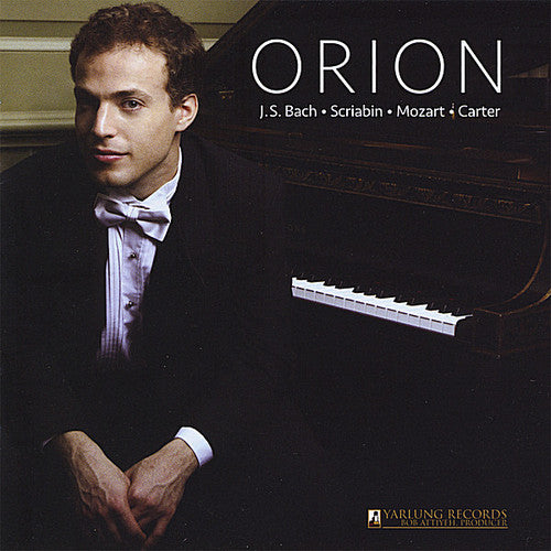 Orion Weiss Plays J.s. Bach, Scriabin, Mozart & Carter