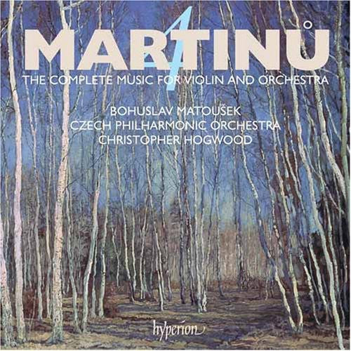 Martinu: Complete Music for Violin and Orchestra (Complete),