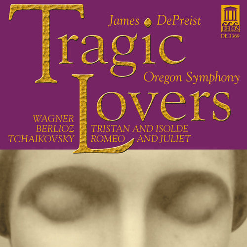 Wagner, R.: Tristan Und Isolde, Prelude / Berlioz, H.: Romeo