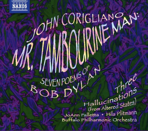 American Classics - Corigliano: Mr. Tambourine Man, Three Hallucinations