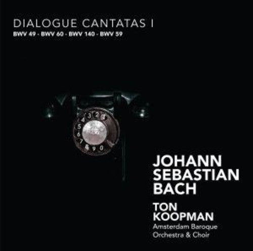 Bach, J.S.: Cantatas (Dialogue, Vol. 1) - Bwv 49, 59, 60, 14