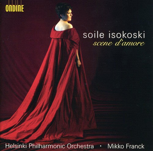 Scene d'Amore / Soile Isokoski