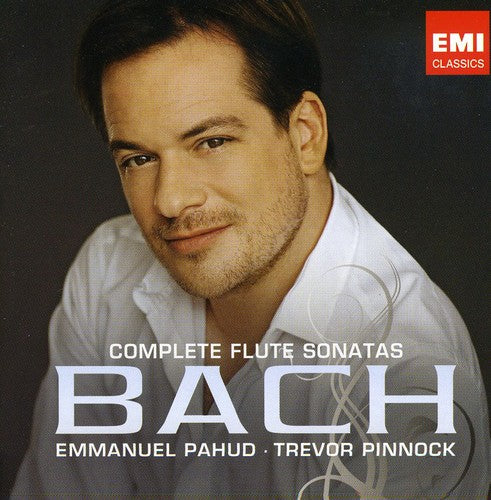BACH: COMPLETE FLUTE SONATAS
