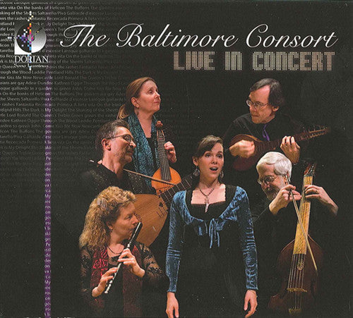 The Baltimore Consort - Live In Concert