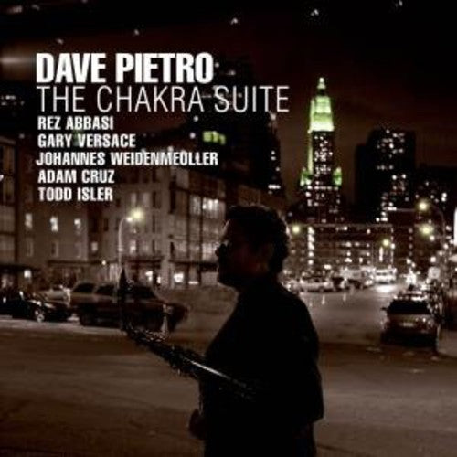 PIETRO, Dave: Chakra Suite (The)