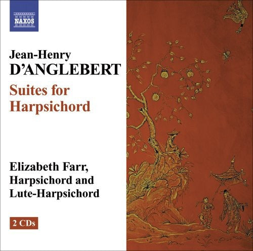 D'Anglebert: Suites for Harpsichord / Farr