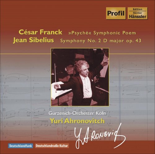 Franck, C.: Psyche / Sibelius, J.: Symphony No. 2