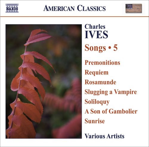 IVES, C.: Songs, Vol. 5