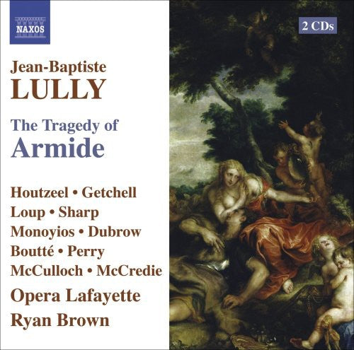 Lully: Armide / Brown, Houtzeel, Getchell, Loup
