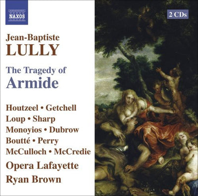 Lully: Armide / Brown, Houtzeel, Getchell, Loup