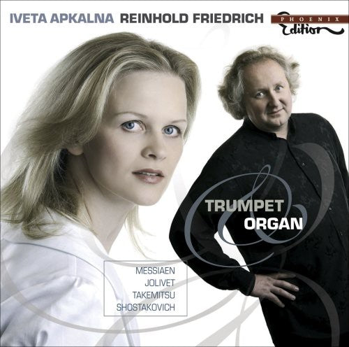 Trumpet and Organ by Iveta Apkalna & Reinhold Friedrich