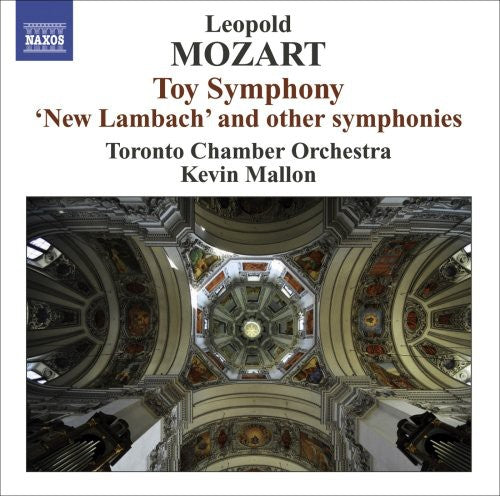 Mozart, L.: Toy Symphony / Symphony in G Major, "Neue Lambac