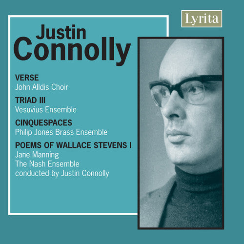 Justin Connolly: Verse, Triad III, Cinquepaces & Poems of Wa