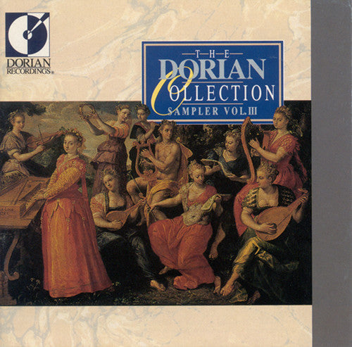 The Dorian Collection Sampler, Vol. 3