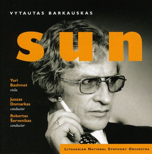 Barkauskas, V.: Sun (The) / Viola Concerto, Op. 63 / Symphon