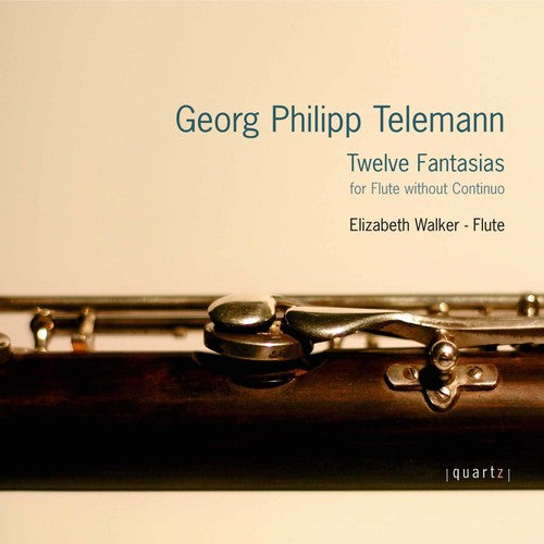 Telemann: Twelve Fantasias For Flute Solo Tv 40 / Elizabeth Walker