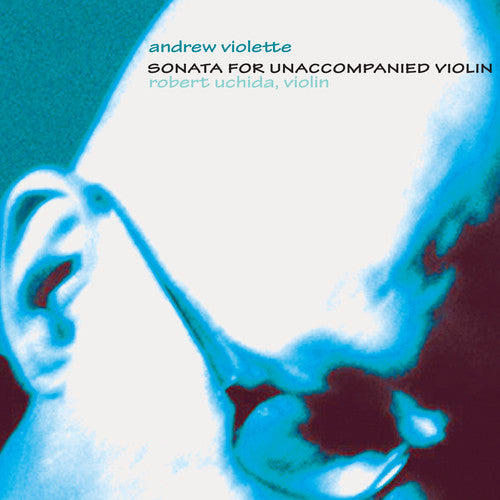 Violette, A.: Sonata for Unaccompanied Violin