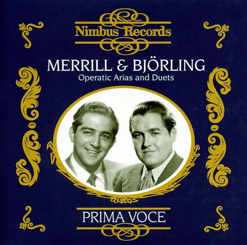 Robert Merrill & Jussi Bjorling - Arias & Duets