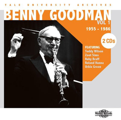 Yale University Archives - Benny Goodman, Vol. 1