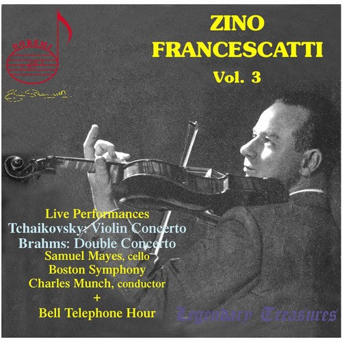 Zino Francescatti, Vol. 3 (Live)