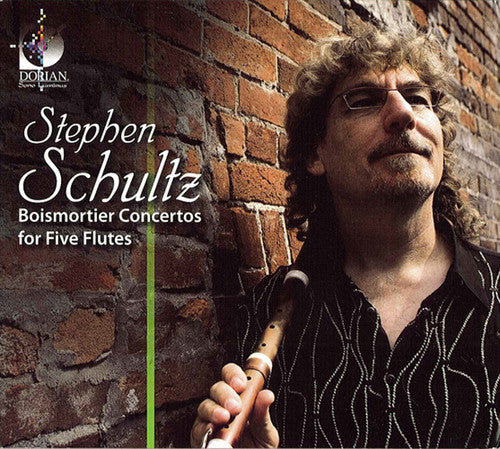 Boismortier: Concertos for 5 Flutes / Stephen Schultz