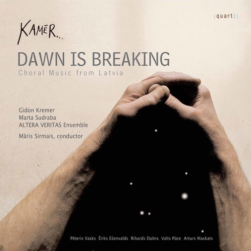 Dawn Is Breaking - Choral Music From Latvia / Kamer...