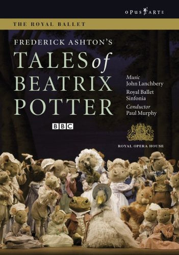 Frederick Ashton's Tales Of Beatrix Potter