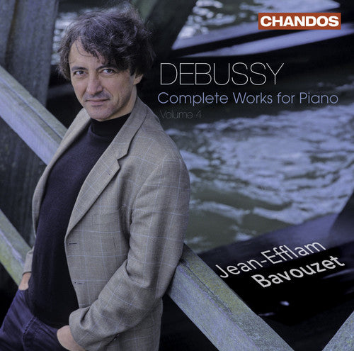 Debussy: Complete Works For Piano Vol 4 / Bavouzet