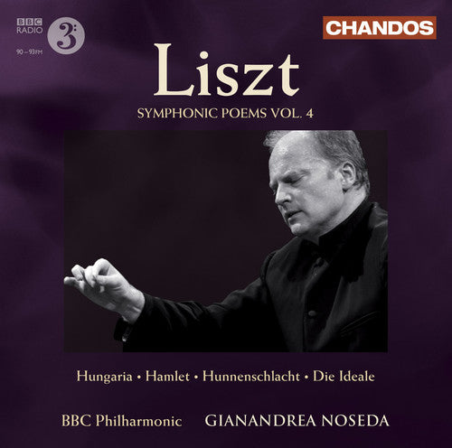 Liszt: Symphonic Poems Vol 4 / Noseda, BBC PO