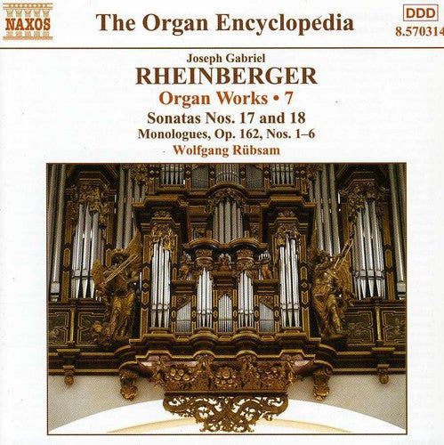 Rheinberger, J.G.: Organ Works, Vol.  7