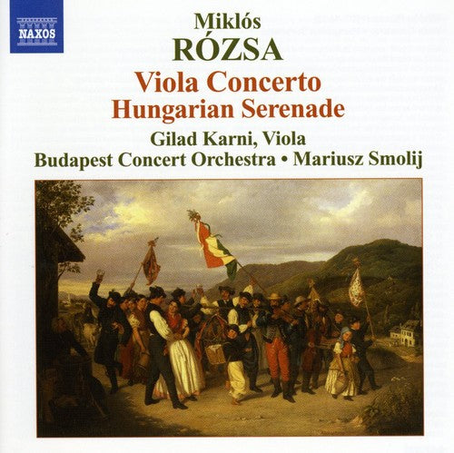 Rózsa: Viola Concerto, Hungarian Serenade / Smolij, Karni, Et Al