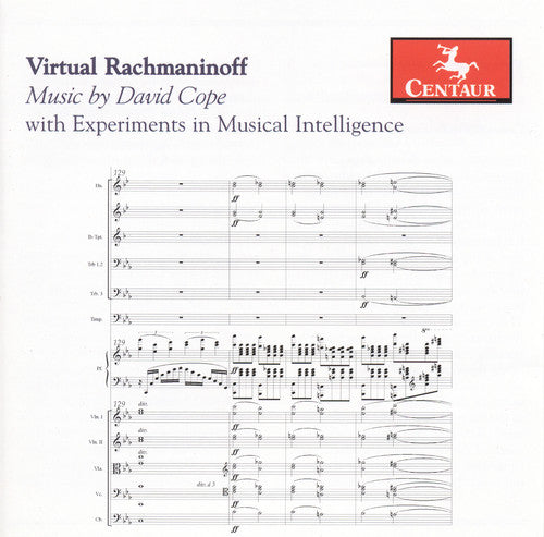 Virtual Rachmaminov - Music By David Cope With Experiments In Musical Intelligence