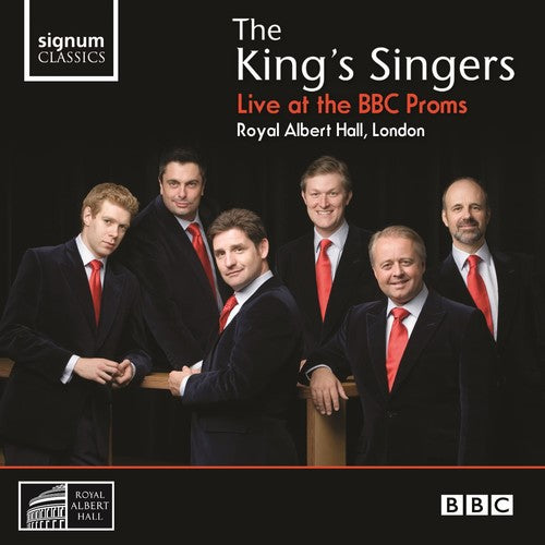 Live at the BBC Proms / King's Singers