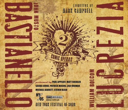 Musto: Bastianello - Bolcom: Lucrezia