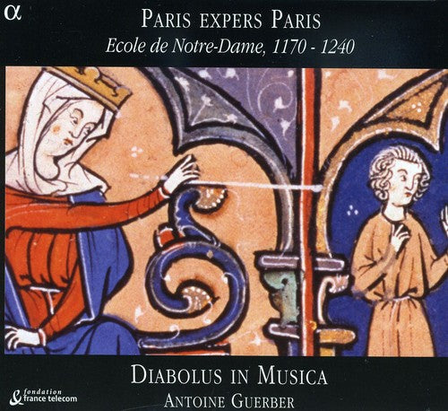 Paris Expers Paris - École de Notre-Dame, 1170-1240