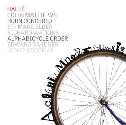 Matthews, C.: Alphabicycle Order / Horn Concerto