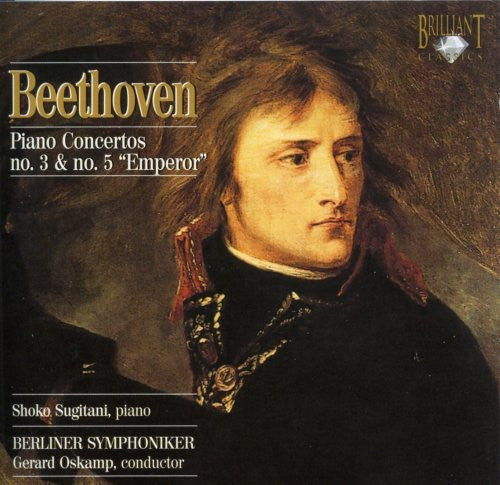 Beethoven: Piano Concertos 3 & 5