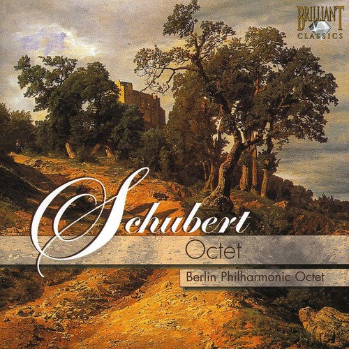 Schubert: Octet / Berlin Philharmonic Octet
