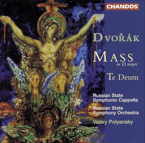 Dvořák: Mass, Te Deum / Polyansky, Russian State Symphony